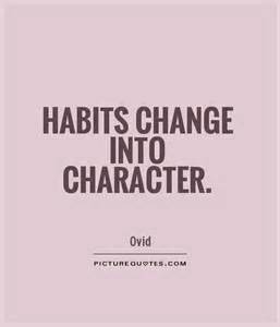habits into character
